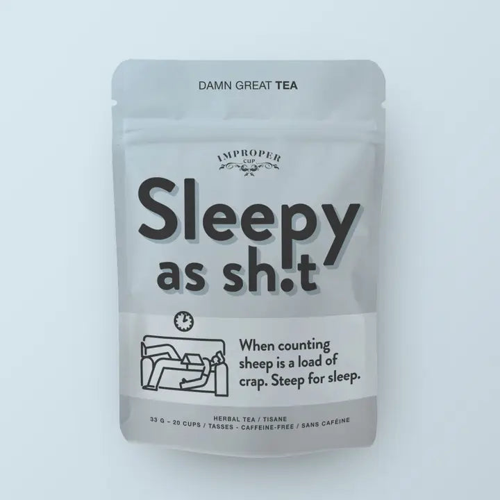 Sleepy as Sh*t Tea