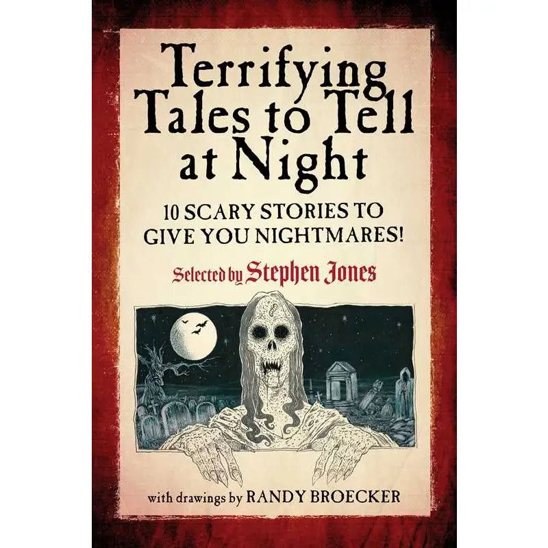 Terrifying Tales to Tell at Night Book