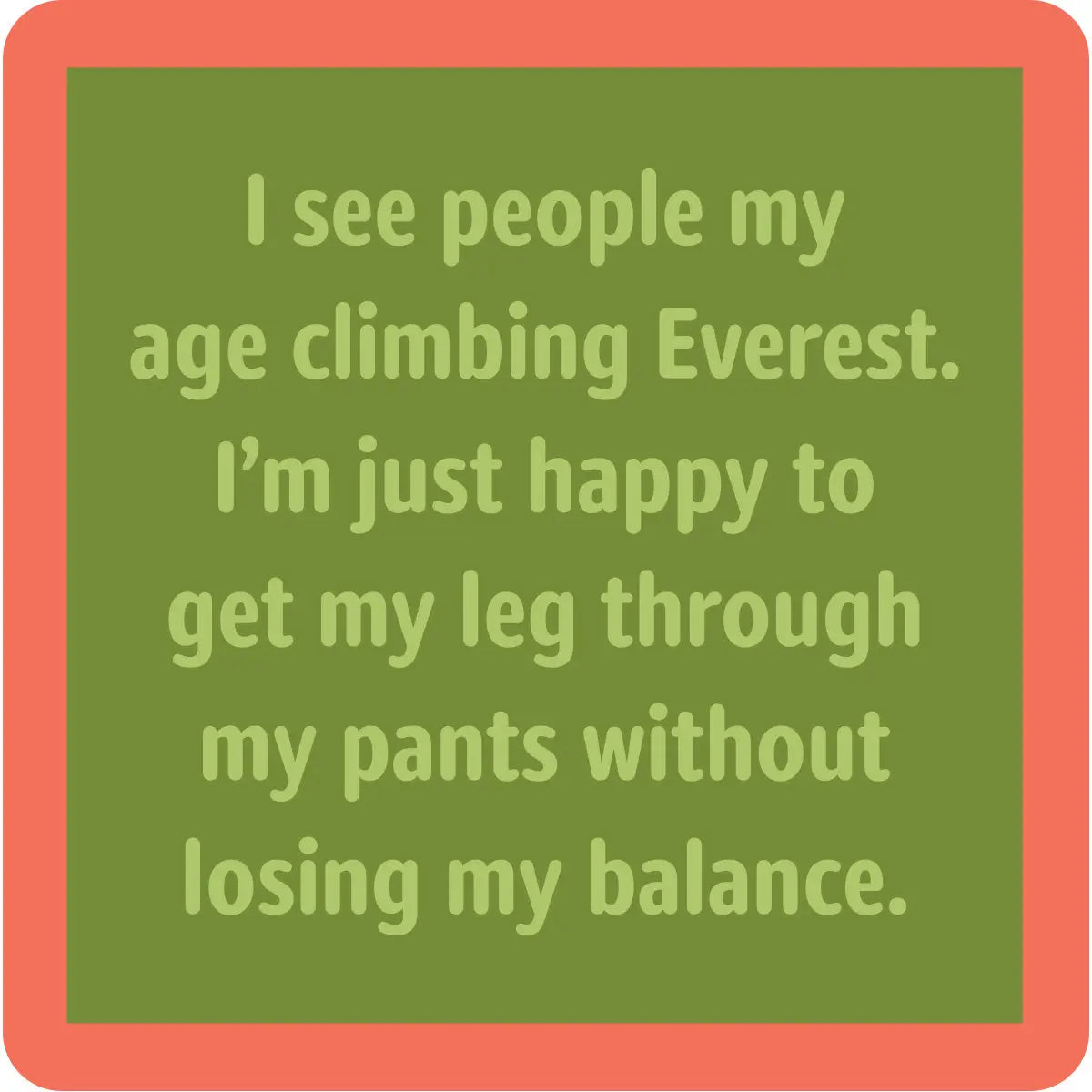 Coaster - Climbing Everest