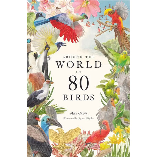 Around the World in 80 Birds Book