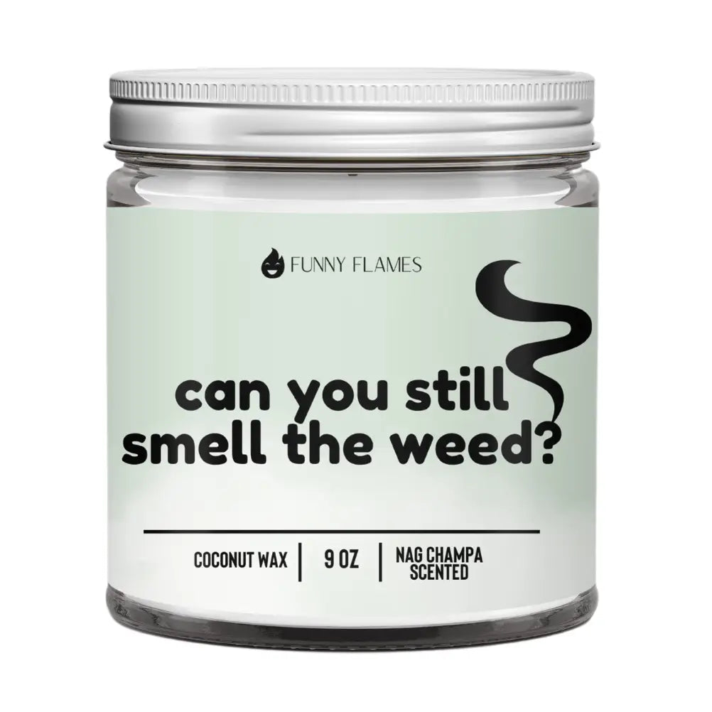 Candle - Can You Still Smell the Weed?