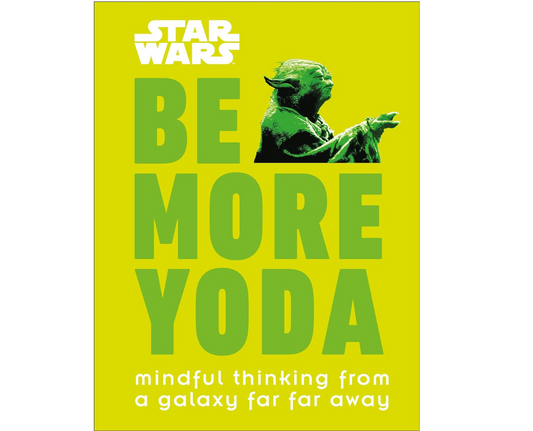 Be More Yoda Book