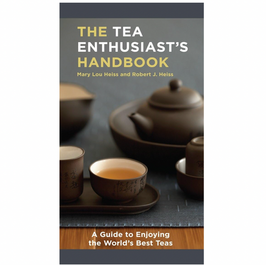 The Tea Enthusiast's Handbook