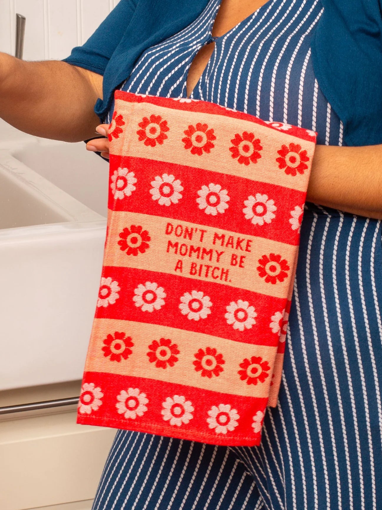 Dish Towel - Don't Make Mommy A B*tch
