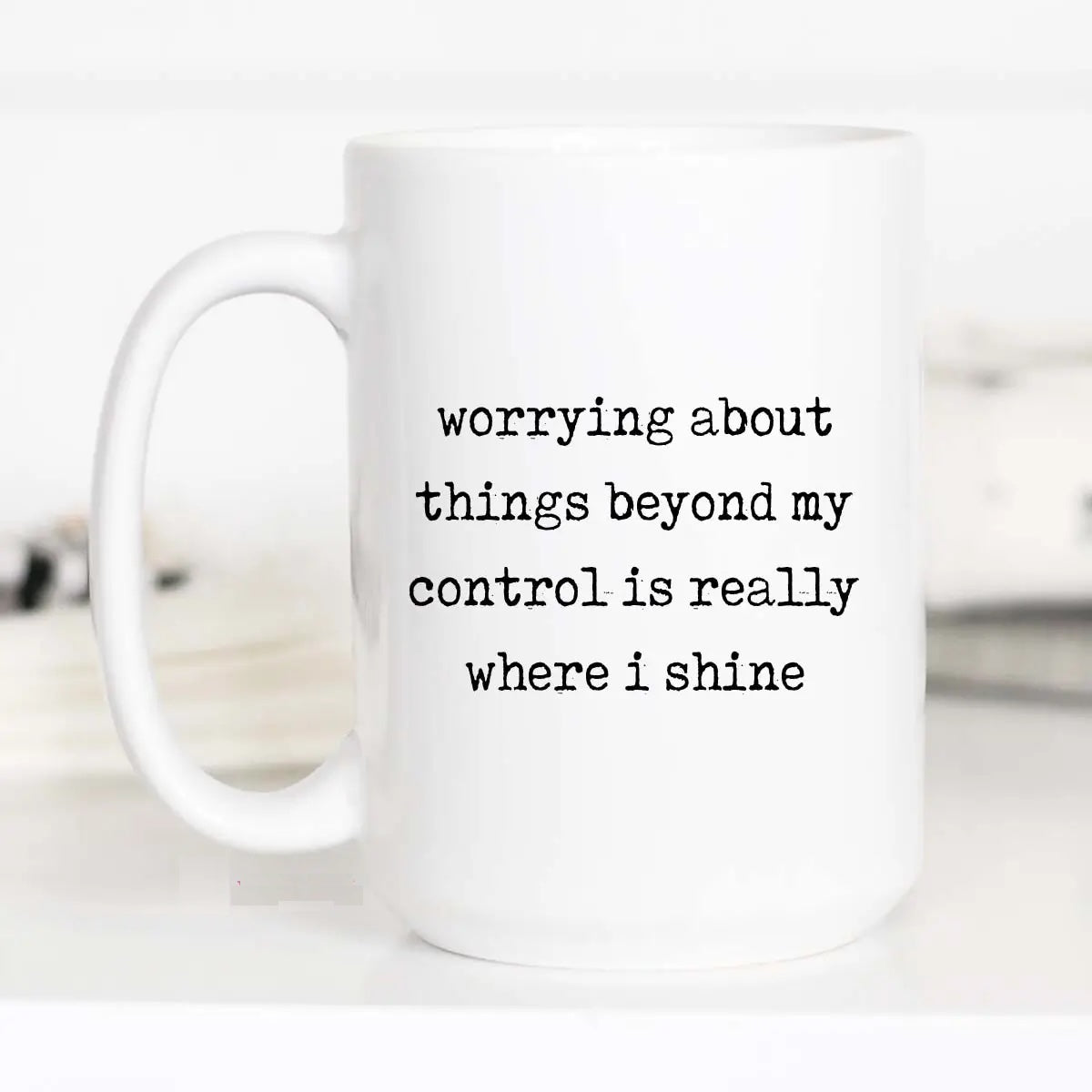 Worry About Things Mug