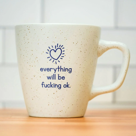 Everything F*cking OK Mug