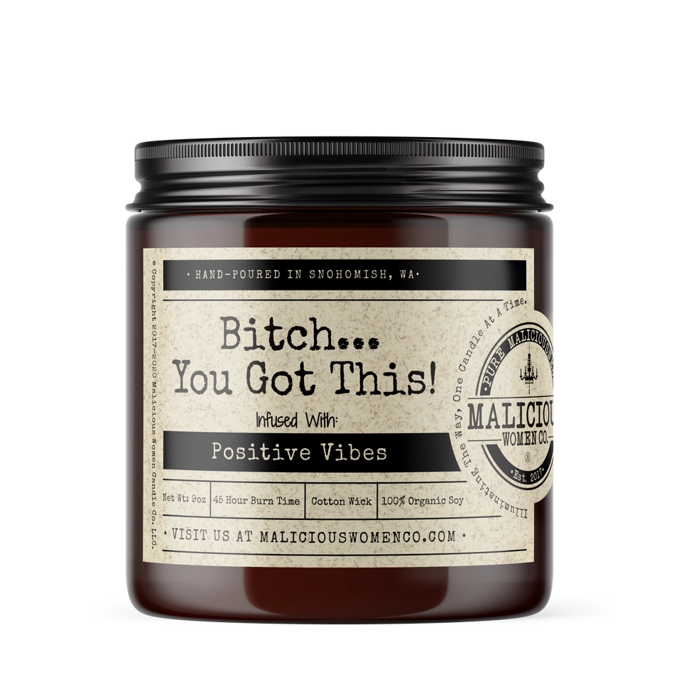 B*tch You Got This Candle