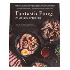 Fanstastic Fungi Cookbook