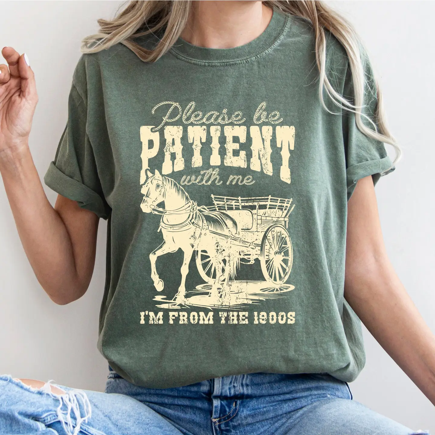 Please Be Patient I'm From the 1900's T-Shirt