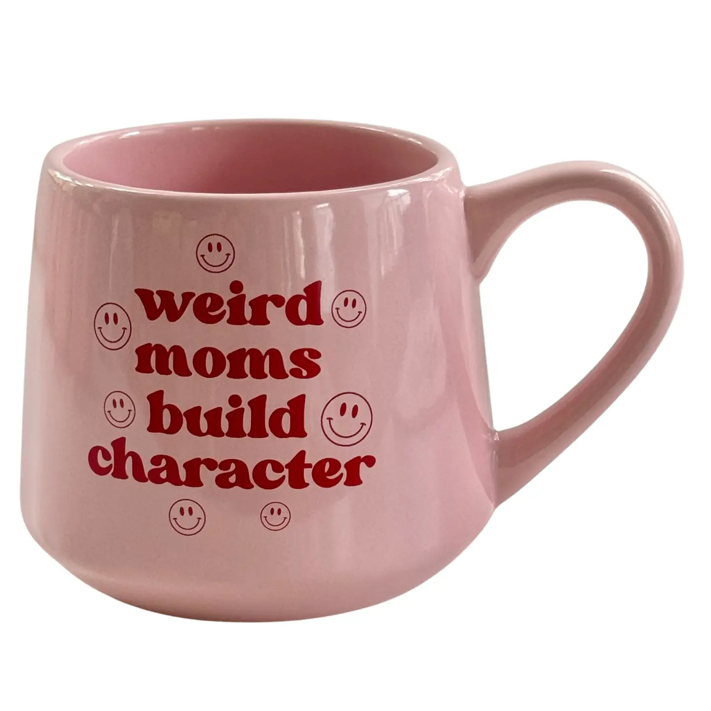 Weird Moms Build Character Mug