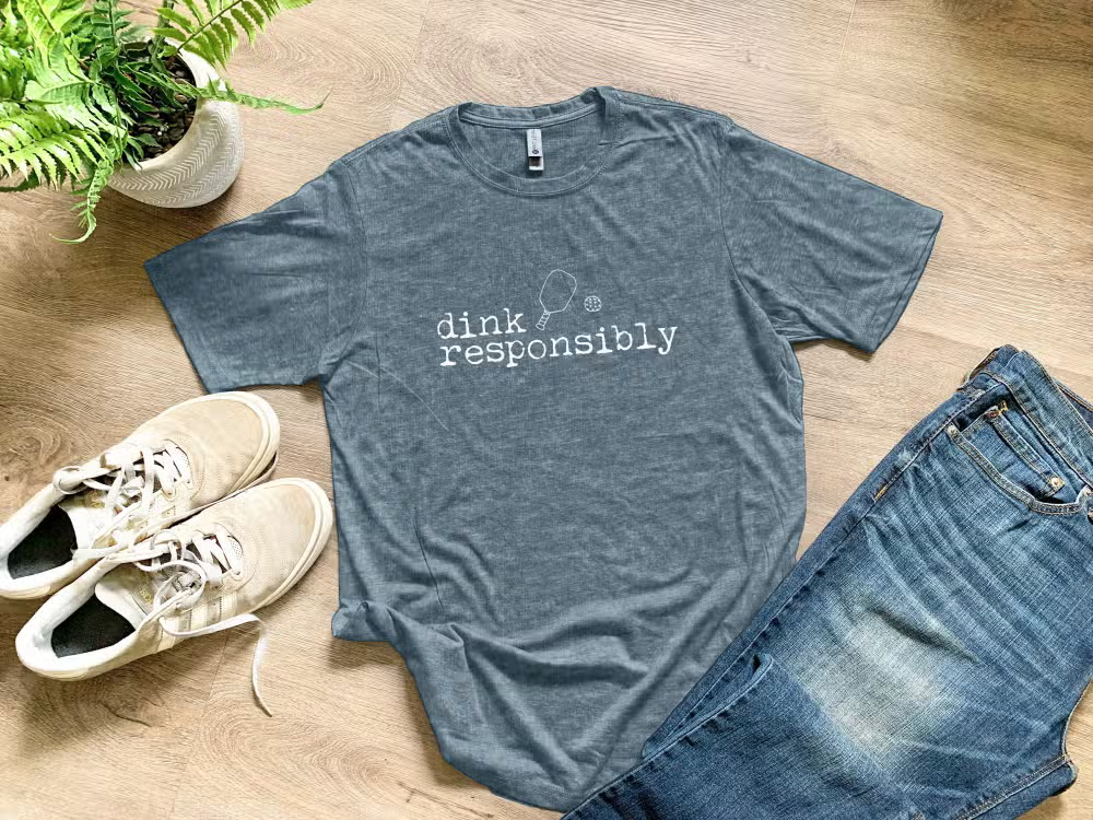 Dink Responsibly Pickleball T-Shirt