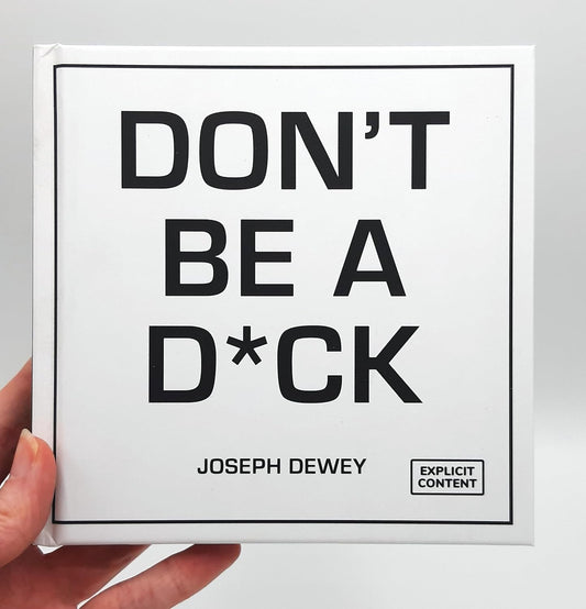 Don't Be a Dick Book