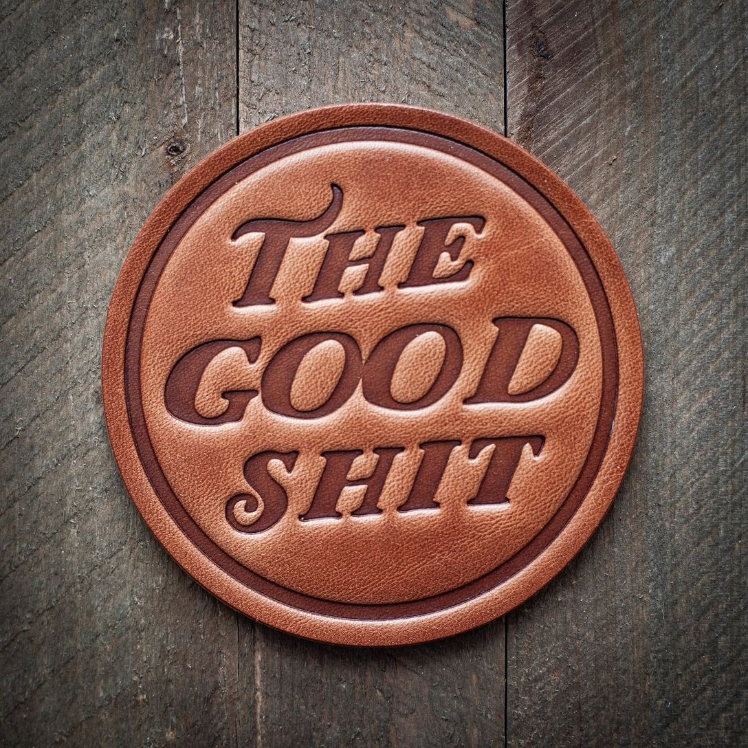Leather Coaster - The Good Sh*t