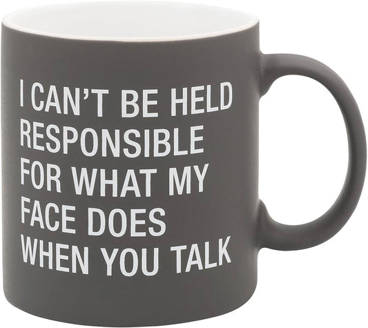 Mug - Cant be Held Responsible