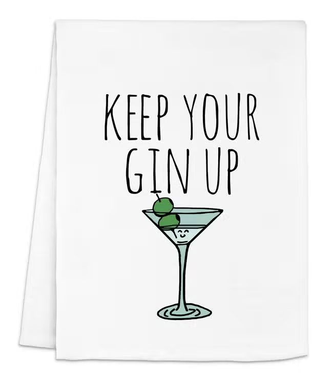 Keep Your Gin Up Dish Towel
