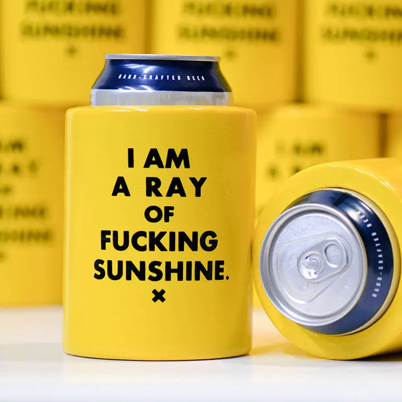 I Am Ray of F*cking Sun Koozie