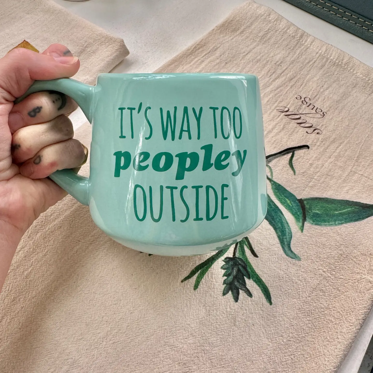 It's Way Too Peopley Outside Mug
