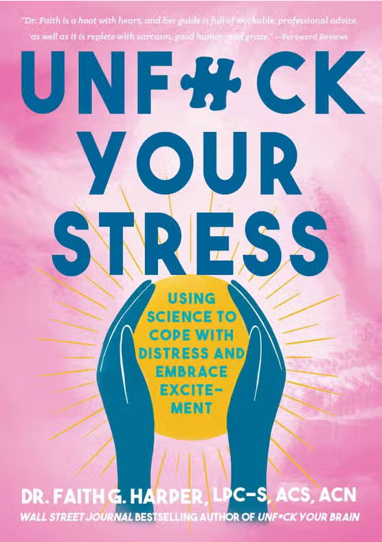 Unf*ck Your Stress Book