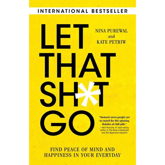 Let That Sh*t Go Book
