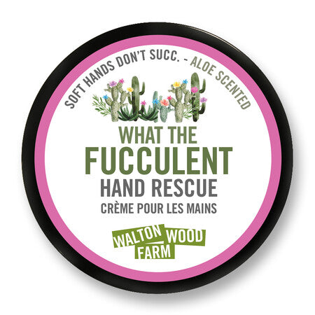 Hand Rescue What the Fucculent
