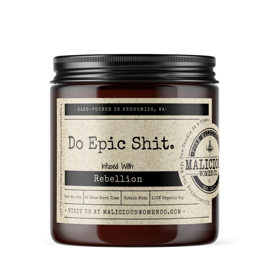 Do Epic Sh*t Candle