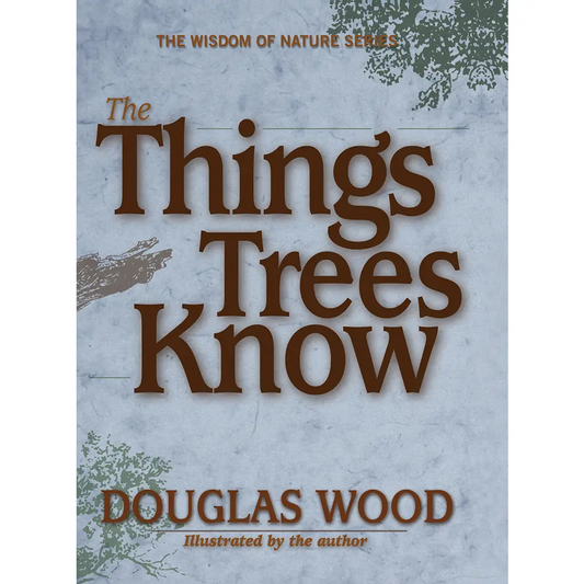 Things Trees Know Book