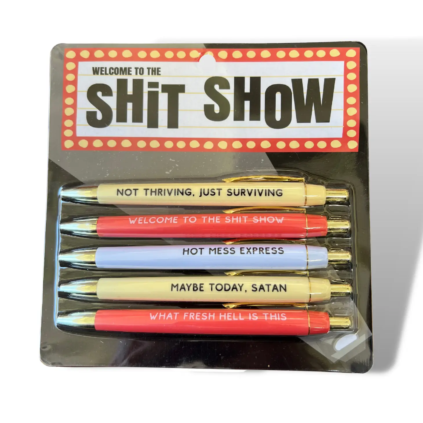 Welcome to the Sh*t Show Pen Set