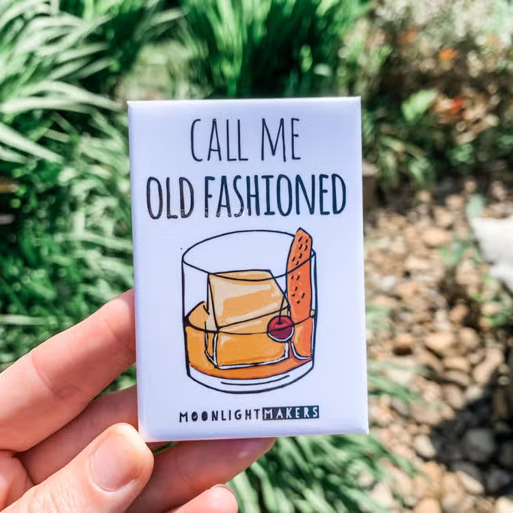 Call Me Old Fashioned Magnet