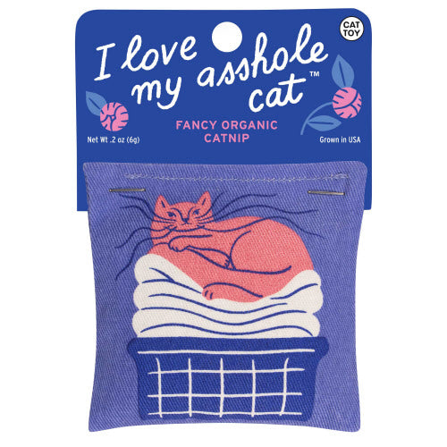 Catnip Love My A**hole Cat