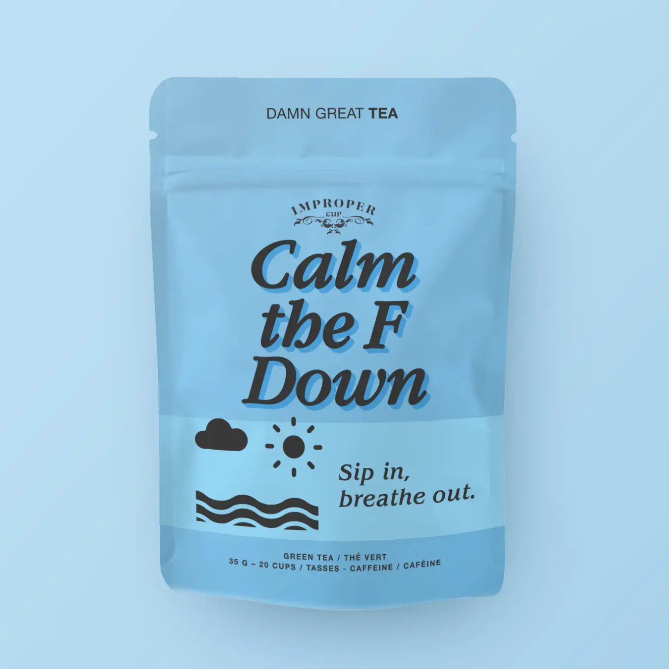 Calm the F Down Tea
