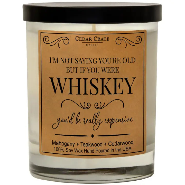 Candle - Birthday Gift Really Expensive Whiskey
