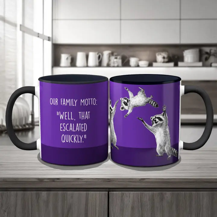 Raccoon Family Motto Coffee Mug
