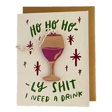 Ho Ho Ho-ly Shit Card with Ornament