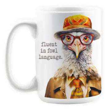 Fowl Language Chicken Anthropomorphic Mug