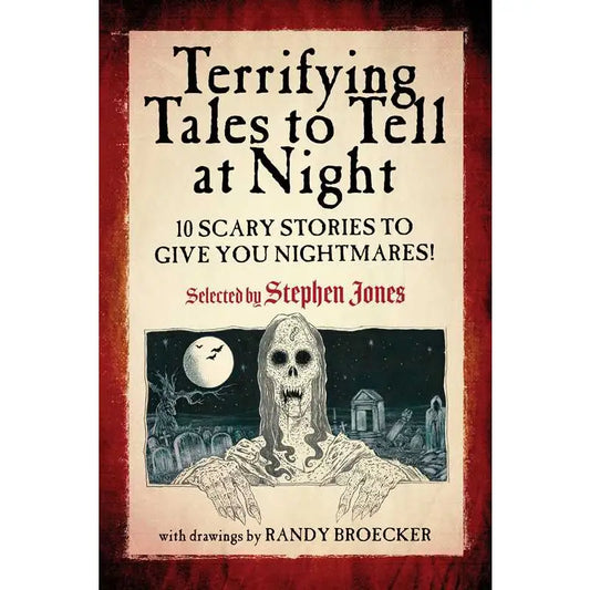 Terrifying Tales to Tell at Night Book