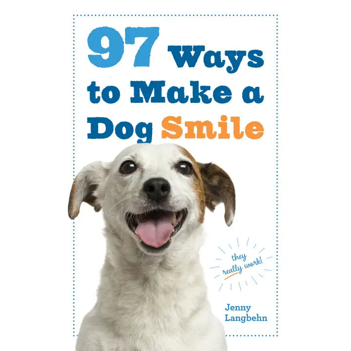 97 Ways to Make Dog Smile
