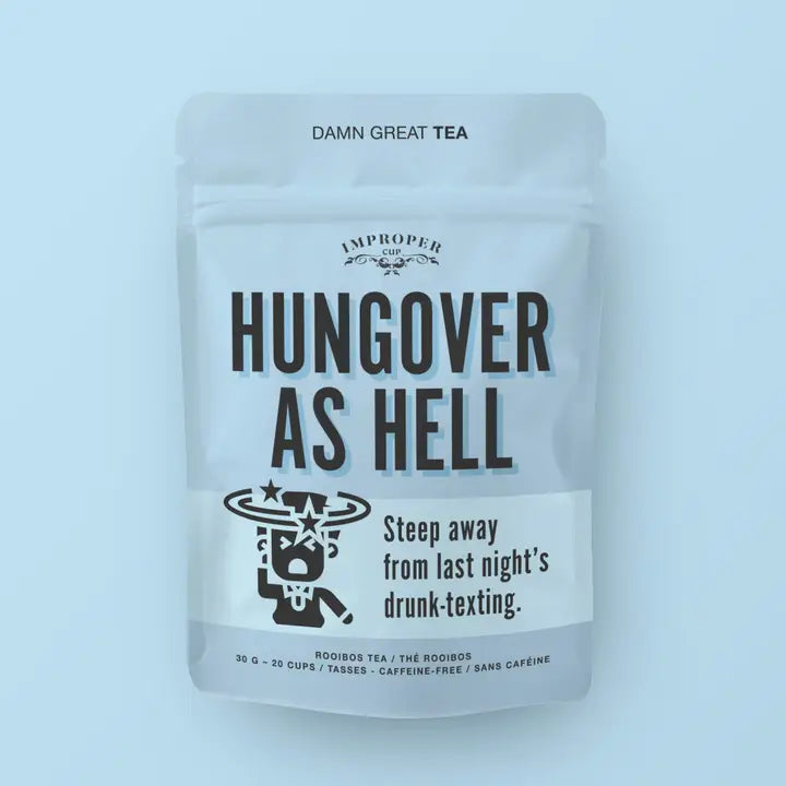 Hungover as Hell Tea – Weeds