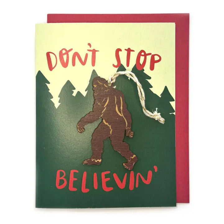 Don't Stop Believin' Sasquatch Card Magnet