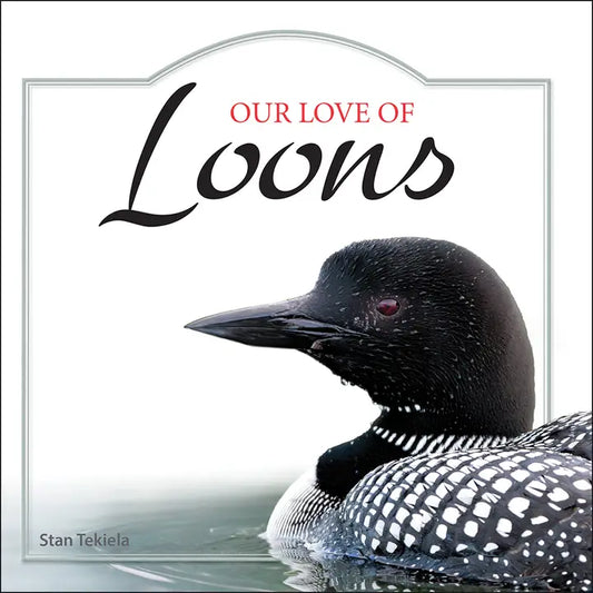 Our Love of Loons Book