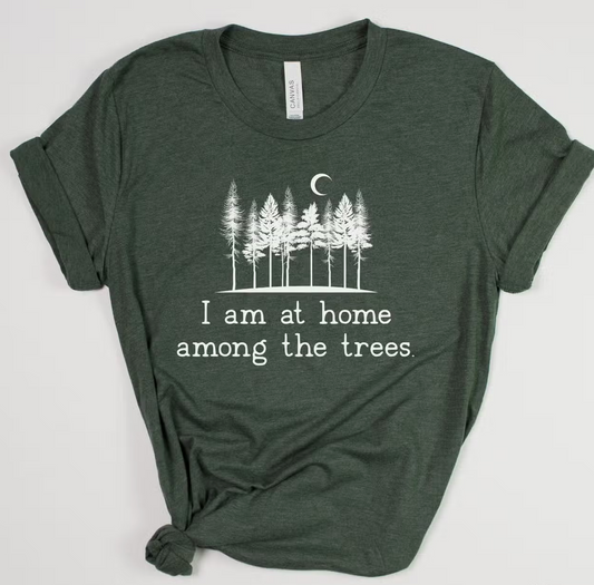 Home Among the Trees T-Shirt