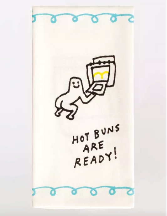 Dish Towel - Hot Buns Are Ready