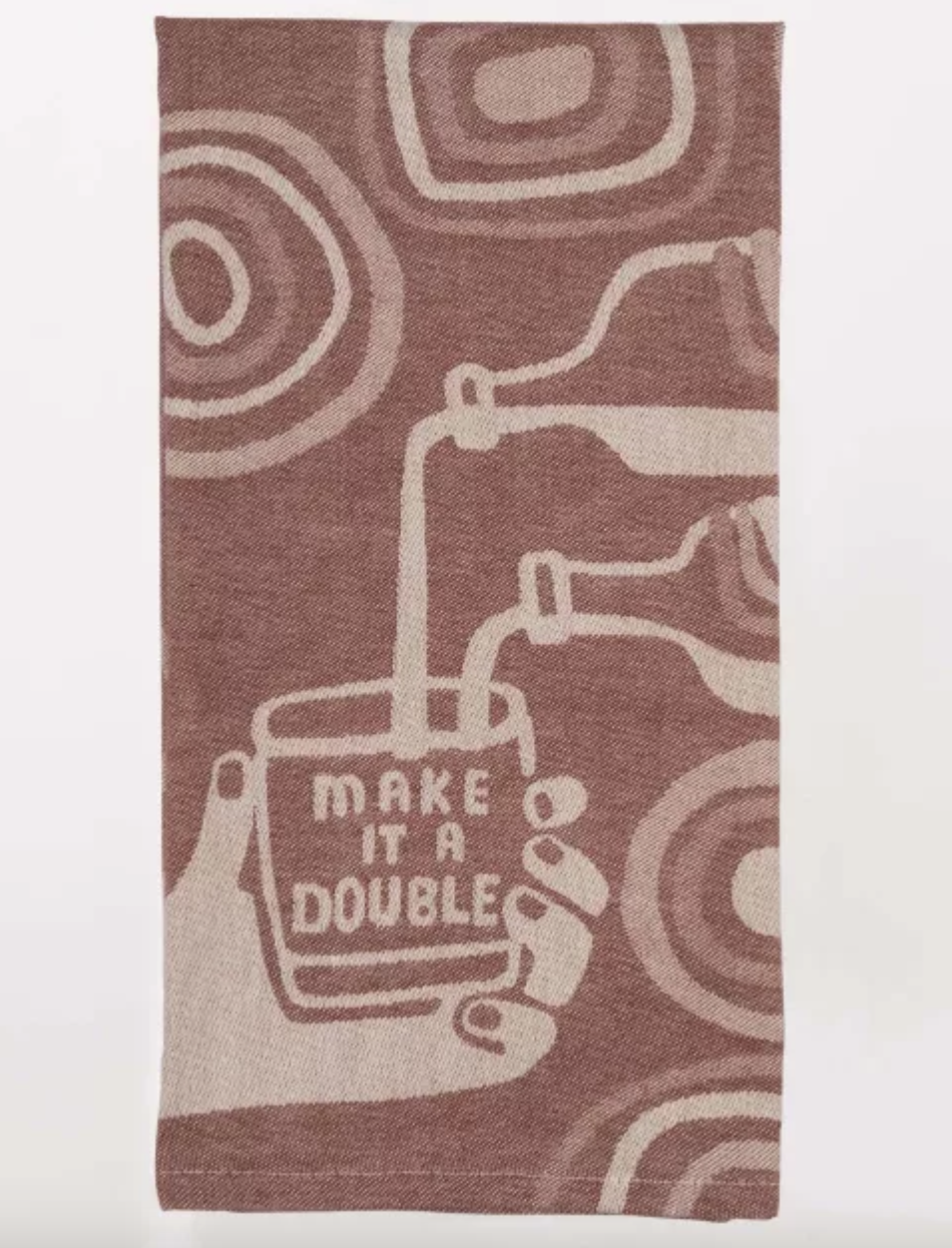 Dish Towel - Make it a Double