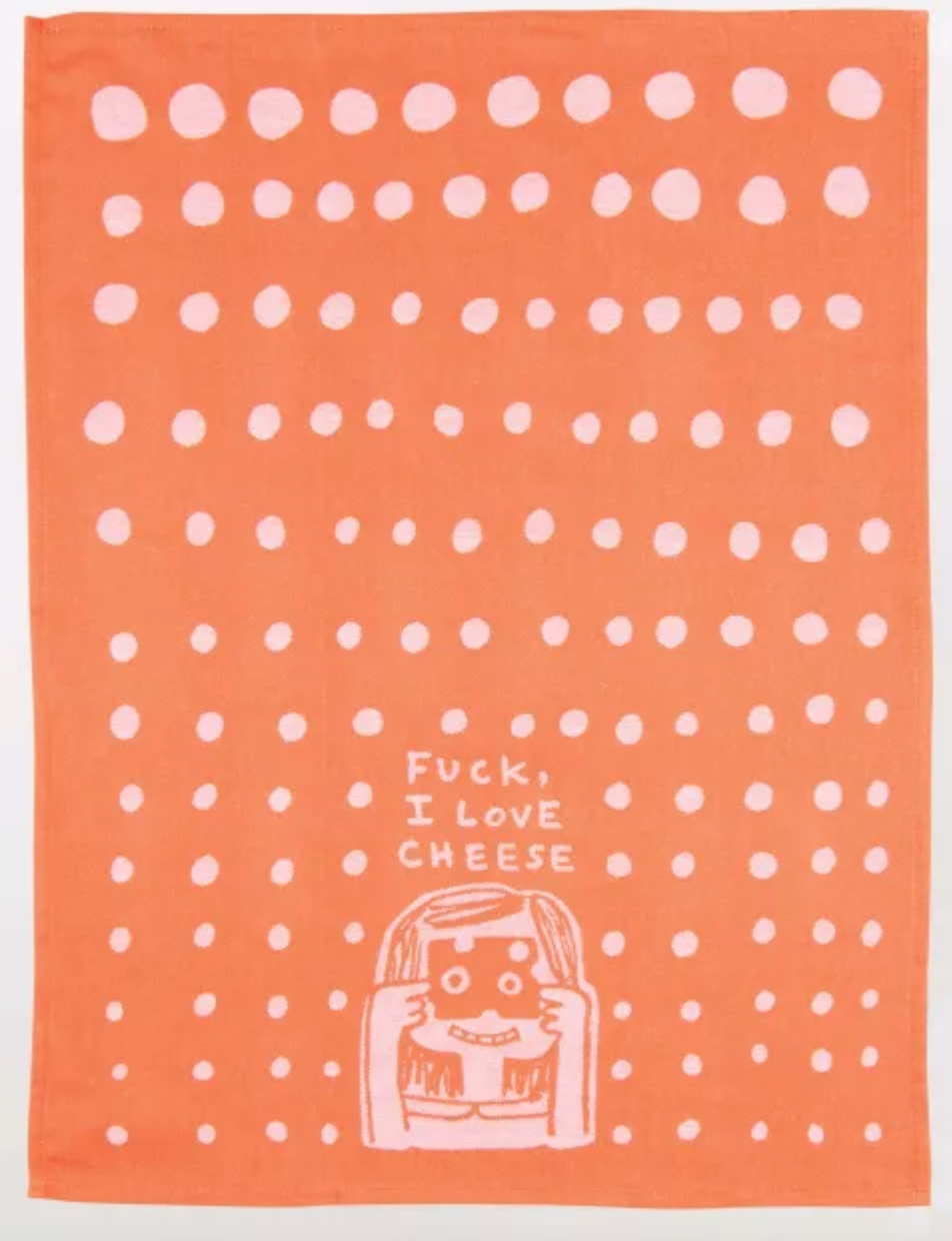 Dish Towel - F*ck I Love Cheese