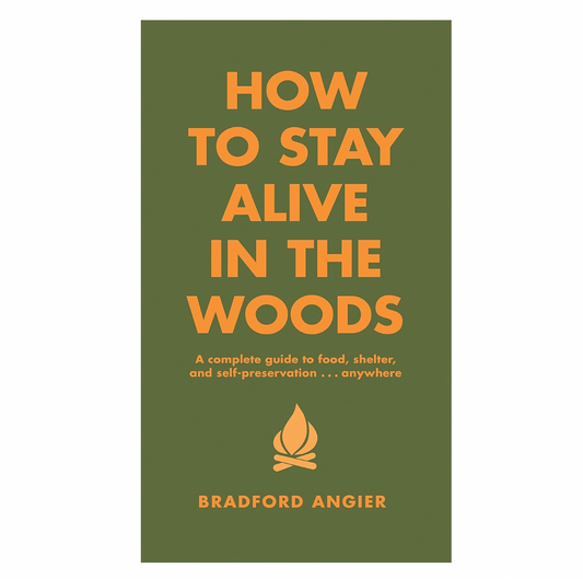 How to Stay Alive in Woods Book