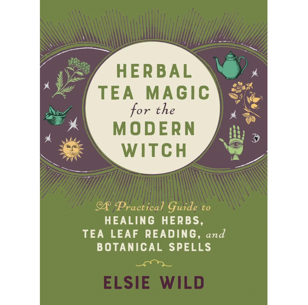 Herbal Tea Magic Modern Witch Book – Weeds