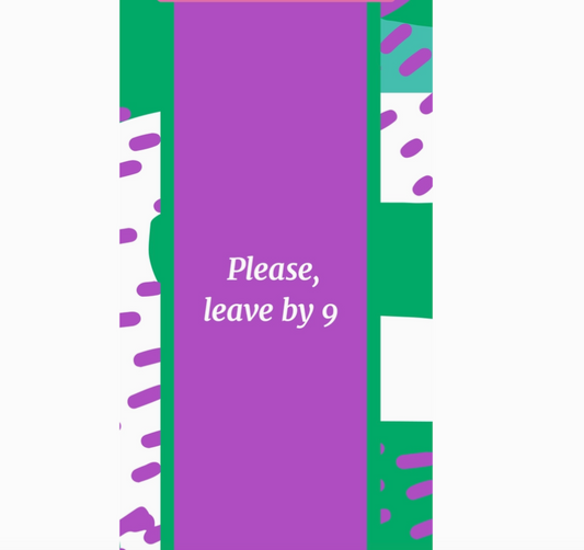 Snarky Dish Towel: Leave By 9