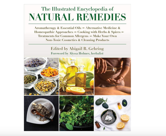 Illustrated Encyclopedia of Natural Remedies