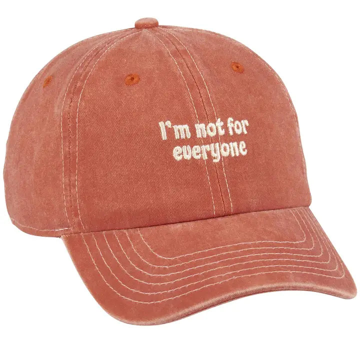 I'm Not For Everyone Baseball Hat