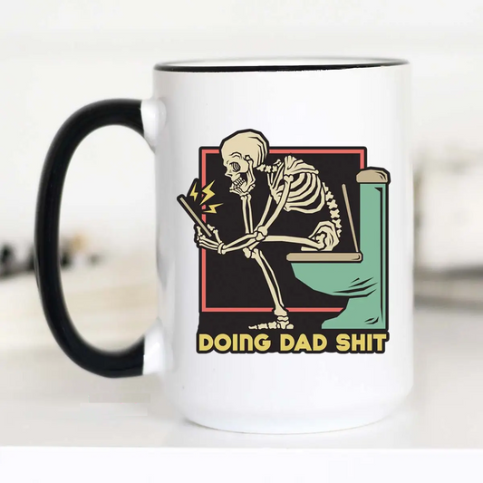 Doing Dad Shit Mug