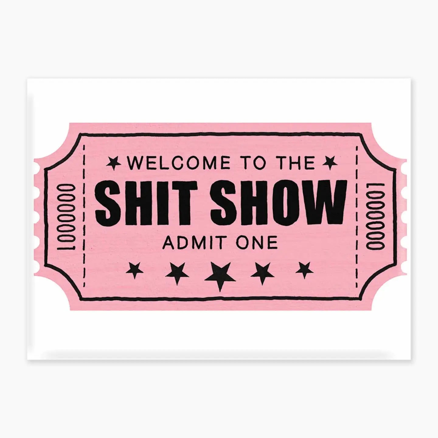 Shit Show Magnet